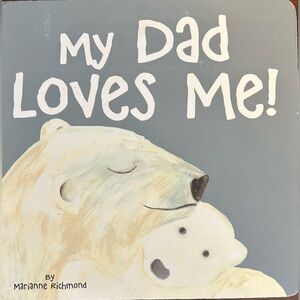 BUNDLE & SAVE 🎉 My Dad Loves Me! Board Book